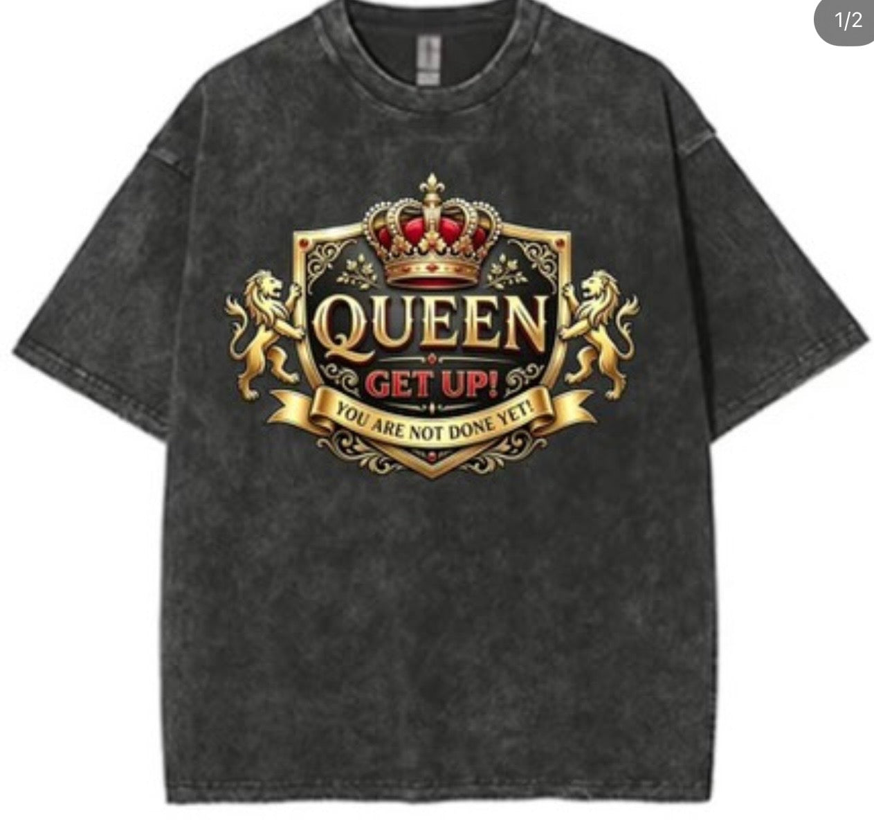 Queen Get Up Tshirt